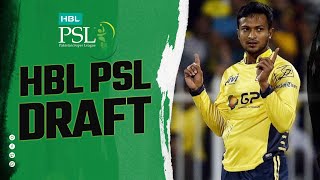 HBL PSL Draft Announcement  Shakib Al Hasan HBLPSL9 [upl. by Leake]