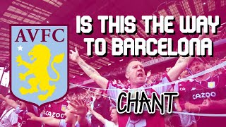 Champions League awaits for me  Aston Villa chant WITH LYRICS [upl. by Annaynek]