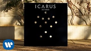 Icarus  October Official Audio [upl. by Ahsinnor]