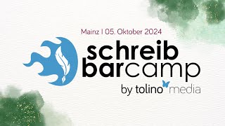 SchreibBarCamp by tolino media 2024 [upl. by Hoenack713]