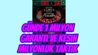 RULET  GÜNDE EN AZ 1 M GETİREN SABİT TAKTİK GARANTİ  rulet casino [upl. by Inahpets]