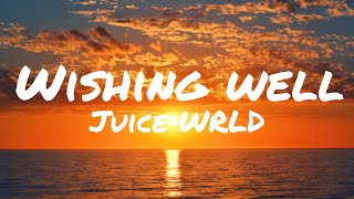 Wishing WellJuiceWRLD Lyrics [upl. by Sik]