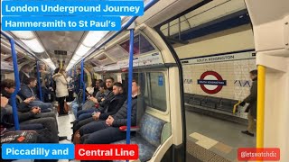 London Underground Journey Hammersmith to St Paul’s Via Holborn [upl. by Idzik102]