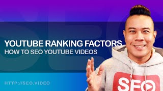 YouTube Ranking Factors 2024 How to SEO YouTube Videos and Learning YouTube Rankings amp SEO Factors [upl. by Misty]