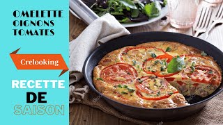 Omelette Oignons Tomates [upl. by Gothard]