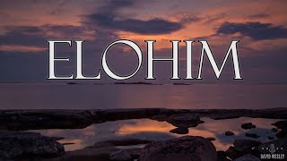 Elohim Lyrics [upl. by Nnylsor215]