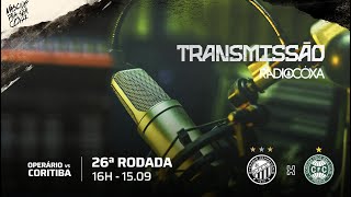 📻RÁDIO COXA AO VIVO OPERÁRIO X CORITIBA [upl. by Rickart711]