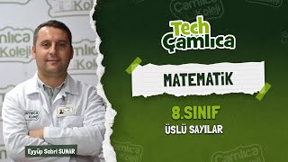 8SINIF MATEMATİK  ÜSLÜ SAYILAR Eyüp Sabri SUNAR [upl. by Dyraj157]