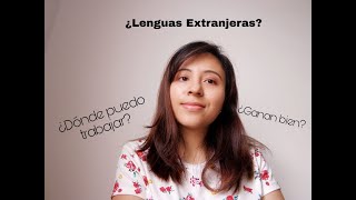 Respondiendo preguntas sobre la licenciatura en Lenguas Extranjeras [upl. by Airamzul]