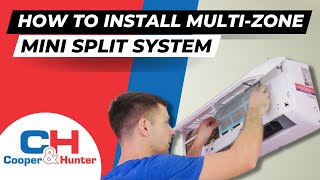 How to Install Multi Zone Mini Split System CooperampHunter 2020 [upl. by Scrogan]