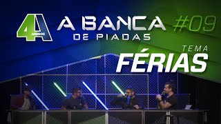 BANCA DE PIADAS  FÉRIAS  09 [upl. by Angelico]