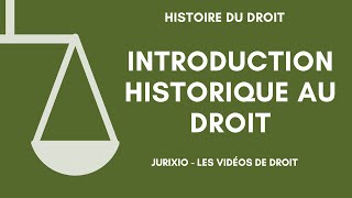 Introduction historique au droit résumé présentation et conseils pour réussir [upl. by Siladnerb]