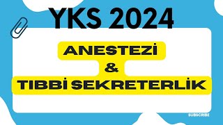 ANESTEZİTIBBİ SEKRETERLİK yks2024 [upl. by Ronnholm]