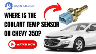 Chevy 350 Coolant Temp Sensor Location Where is It [upl. by Viviana748]