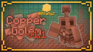 Minecraft Datapack  Copper Golem v11 [upl. by Yllom]