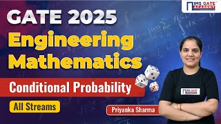 Conditional Probability  Engineering Maths for GATE 2025  Priyanka Sharma [upl. by Roskes]