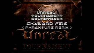 UT Soundtrack  Skyward Fire Phrakture Remix [upl. by Ellicul]