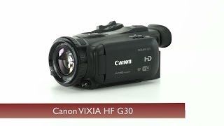 Canon VIXIA HF G30 [upl. by Memberg]