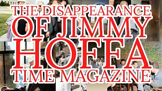 The Disappearance Of Jimmy Riddle Hoffa August 1975  Time Magazine theirishman jimmyhoffa mafia [upl. by Harac]