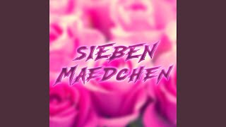 7 Mädchen [upl. by Kovacev]