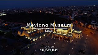 Mevlana Museum Konya  Turkish Museums [upl. by Graf]