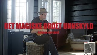 CC Cowboys  Det Magiske Ordet Unnskyld albumversjon [upl. by Lanuk672]