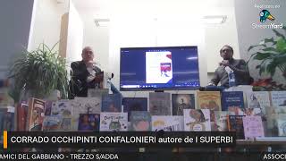 INCONTRO CON L AUTORE Corrado Occhipinti Confalonieri presenta I SUPERBI [upl. by Snell]