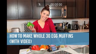 How to Make Whole30 Easy Egg Muffins [upl. by Draner]