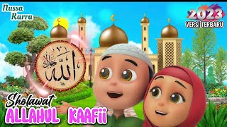 Sholawat ALLAHUL KAAFII Versi 2023 nussa nussararaofficial [upl. by Abernon247]