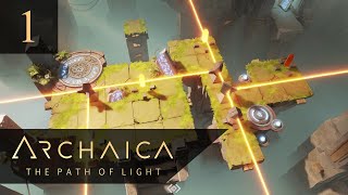 Archaica The Path of Light  Puzzle Game  1 [upl. by Nobe422]