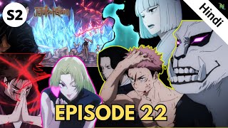 Jujutsu Kaisen Season 2 Episode 22 Explained in Hindi [upl. by Bayard]