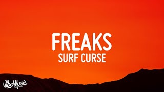 Surf Curse  Freaks Lyrics [upl. by Uella]