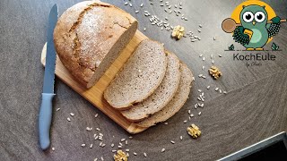 einfaches SonnenblumenWalnuss Brot  Roggenmischbrot mit dem gewissen Etwas von der 𝑲𝒐𝒄𝒉𝑬𝒖𝒍𝒆 [upl. by Nelram]