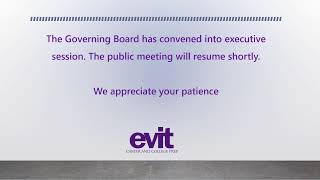 EVIT Governing Board Public Meeting  September 23 2024 [upl. by Anina133]