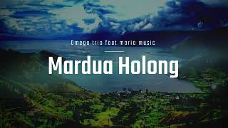 LIRIK LAGU MARDUA HOLONG [upl. by Auqenwahs]