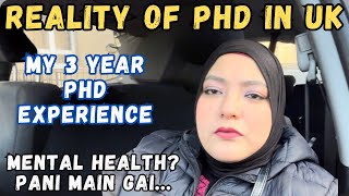 Reality of PhD in UK  My 3 Year PhD Experience  Mental Health Lonliness phd uk phdlife [upl. by Elleb]