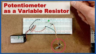 How to Use a Potentiometer As A Variable Resistor [upl. by Nahtan]