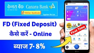 How To Open FD In Canara Bank Mobile Banking 2024  canara bank me online fd kaise banaye [upl. by Francene]