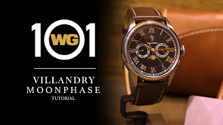 WG 101 Villandry Moonphase Tutorial [upl. by Itnahsa]