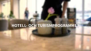 Hotell och turismprogrammet  inspirationsfilm [upl. by Animlehliw]