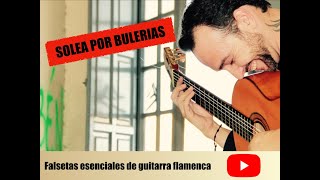 Falsetas Esenciales Solea por Bulerias [upl. by Lisha]