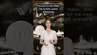 Title The Devil in the White City  Author Erik Larson bestseller review eriklarson shorts [upl. by Shirline]