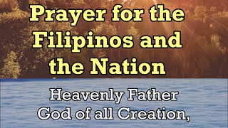 PWF  Prayer for the Filipinos and the Nation People Need the Lord [upl. by Dolly]