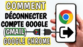 Comment Déconnecter Gmail Sur Google Chrome  comment déconnecter gmail sur android [upl. by Rola]