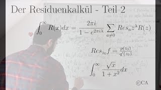 Residuensatz ResiduenkalkÃ¼l Anwendung Teil 2 komplexe Analysis Funktionentheorie [upl. by Etennaej725]