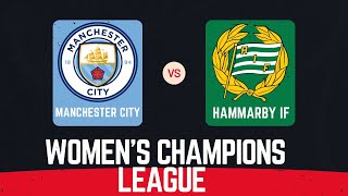 Manchester City  Hammarby IF Womens Champions League  12112024 [upl. by Judy45]