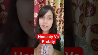 Honesty Vs Probity by Puja Mam  Ethics  UPSC gswithnirajsir [upl. by Allac]