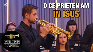 Brass Quintet  O ce prieten am în Isus [upl. by Bainbrudge410]