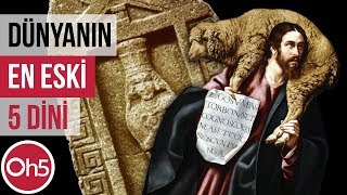 Dünyanın En Eski 5 İnancı 🕍🕌⛪ Dini Hikayeler 2018 [upl. by Eelinnej]