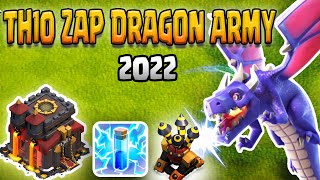 TH10 COC Attack Strategy Learn How to Beat TH10 with a Zap Dragon [upl. by Einoj]